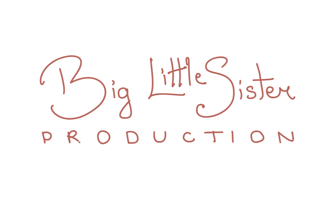 big litle sister production
